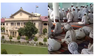 मान्यता के नाम पर मदरसा बंद नहीं किया जा सकता, इलाहाबाद हाईकोर्ट का बड़ा फैसला
